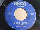 LARRY DE RIEUX / CHICKEN SESSION / ARCO 101 / RARE 50's ROCKABILLY / NOISY
