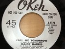 Major Harris - Call Me Tomorrow - OKEH Demo Ex- Northern Soul Classic