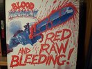 Blood Money - Red Raw And Bleeding