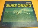 Rare Surf Rock LP:  Bob Vaught & The Renegaids - Surf Crazy on GNP Crescendo 835