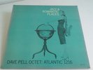 DAVE PELL - JAZZ AND ROMANTIC PLACES - ALTE ATLANTIC AUS DEN STAATEN - TOP