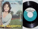COCKI MAZZETTI TIENIMI \ NO NON LASCIARMI 45 GIRI