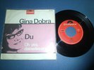 Gina Dobra - Du - Beat Rock Oldies Pop Singles