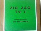 GLI ELETTRODI - ZIG ZAG TV 1 RARE LIBRARY LP