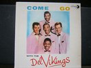 RARE Del Vikings DOO WOP Lp Come Go With The Del Vikings LUMIVERSE 1000 1957 EX