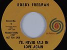 Northern Soul 45 BOBBY FREEMAN I'll Never Fall In Love Again AUTUMN HEAR