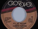70s Soul 45 DARROW FLETCHER It's No Mistake CROSSOVER HEAR