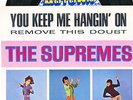 SUPREMES YOU KEEP ME HANGIN' ON B/W REMOVE THIS DOUBT
