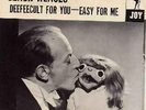 Wences, Senor - 45rpm - Deefeecult For You - Easy For Me/'S-All Right? 'S-All Ri
