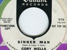 CORY WELLS & THE ENEMYS (THREE DOG NIGHT)-SINNER MAN-USA WL PROMO 45 NM