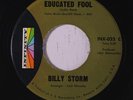 rare Northern Soul 45 BILLY STORM educated fool Listen