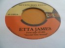 ETTA JAMES USA 45 “SEVEN DAY FOOL”   (Nr. Mint)