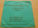 OSCAR ROCCHI TRIO - BLUES IN FA MIN - RARE ITALIAN PRIVAT PRESSING FROM 1972 -NM
