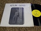 Aztlán Oldies Compilation LP In Shrink East Side Story