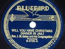 Rev. J.M. Gates-Christmas Dinner In Jail Bluebird 78 N- black gospel sermon