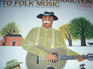 A Child's Introduction To Folk Music Ed McCurdy Oscar Brand Jean Ritchie EX/GC