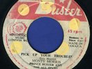 1035 ERIC MONTY MORRIS-PICK UP YOUR-HUMPTY DUMPTY-PRINCE BUSTER-REGGAE 45 7