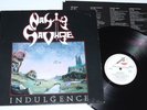 NASTY SAVAGE -Indulgence LP 1987