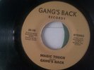 GANGS BACK  Magic Touch   MODERN SOUL BOOGIE   RARE 7
