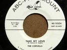 The CORVELLS 45 Daisy / Take My Love 1962 Promo #H 451 Doo Wop Northern Soul