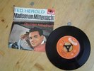 Single Schallplatte - Ted Herold - Madison um Mitternacht / Du bist fabelhaft
