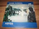 ROBB KUNKEL Abyss LP Tumbleweed FOLK PSYCH PRIVATE PRESS/QUAD/1973/QUADRAPHONIC