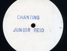 Junior Reid - Chanting UK orig 12