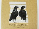 FUNERAL DINER The Swept Under 10