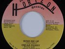 70s Soul 45 OSCAR PERRY Wind Me Up HORIZON HEAR NM