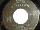 MODERN DANCER 45-CARMEN AMEZ-THE RIVER MUST FLOW /CAN’T GET YOU OFF MY MIND on E