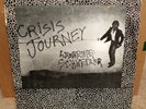 LAWRENCE SCHWEDLER-CRISIS JOURNEY-RARE PRIVATE '81 SSW MODERN SOUL ROCK-SIGNED
