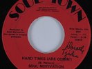 Funk 45 SOUL MOTIVATION Hard Times (Are Coming) SOUL TOWN HEAR