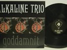 Alkaline Trio - Goddamnit ORIGINAL PRESS. Heart/Skull Labels. VG+ Vinyl