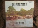 The Inspirations Quartet- Cool Water- 2nd LP Super Rare Archie Watkins