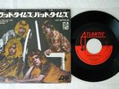 LED ZEPPELIN GOOD TIME BAD TIME ATLANTIC DT-1105 Japanese pressing Vinyl 7inch