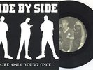 SIDE BY SIDE You’re Only Young Once VINTAGE EP 45 Revelation