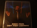 LP RINGO STARR / BEATLES '' CAN'T FIGHT LIGHTNING '' EXCEPTIONNEL ET TRES RARE 
