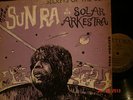 SUN RA & SOLAR ARKESTRA 