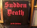 Sudden Death - All Or Nothing