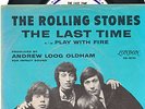 ROLLING STONES  THE LAST TIME B/W PLAY WITH FIRE