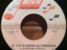 The Pace Setters My Ship Is Coming In Tomorrow 45 Record Northern Soul MICA Ex-