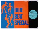BLUE BEAT SPECIAL - Termites, Soul Vendors, Dudley Sibley, Alton Ellis