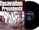TASAVALLAN PRESIDENTTI ? NM '71 EMI/Columbia Sweden ? Finland prog psych TOLONEN