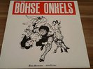 Böhse Onkelz - Böse Menschen - böse Lieder Rock-O-Rama rrr Böse 1. pressung OI