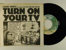 LARRY GROCE 45 w/ps TURN ON YOUR TV / HOG + DOG FACTION   VG++  popular
