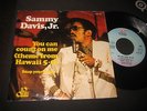 SAMMY DAVIS JR. -YOU CAN COUNT ON ME (THEME HAWAII 5-0) DUTCH ONLY P/S 7