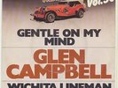GLEN CAMPBELL         GENTLE ON MY MIND   //    WICHITA LINEMAN