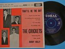 THE CRICKETS FEAT. BUDDY HOLLY - THAT'LL BE THE DAY - 4 TRACK EP VG+