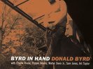Donald Byrd / Byrd in hand / Classic Records / Out of print / Mono