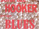 JOHN LEE HOOKER   SINGS BLUES   1988 US 16-TRACK LP RE-ISSUE   KING 727
